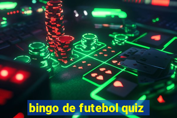 bingo de futebol quiz